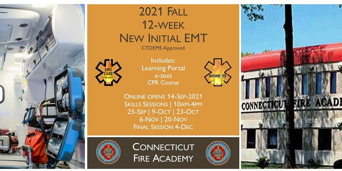 2021 Fall EMT Initial Course | CFA Session 5 | 12 week | emt course near me | emt class ct | emt courses in ct | ctoems course