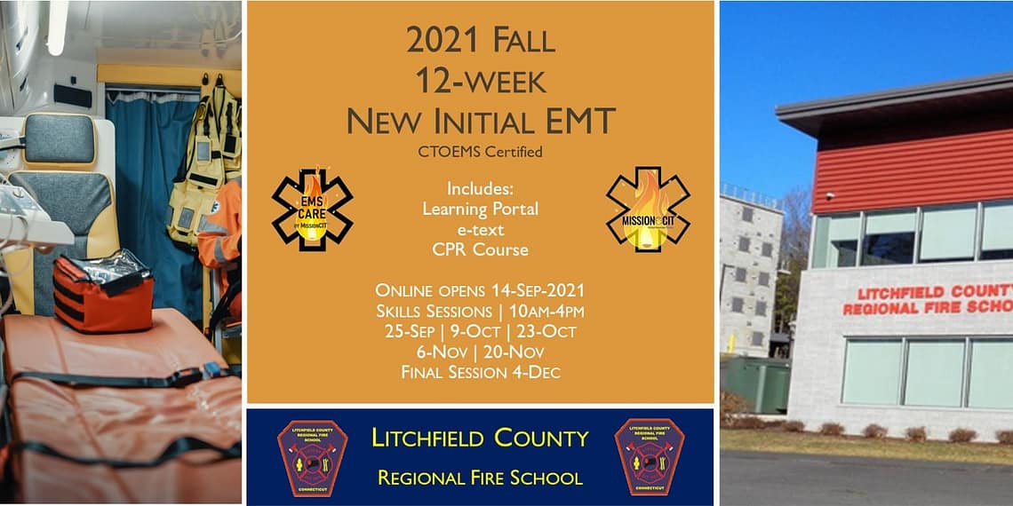 2021 Fall EMT Initial Course | LCRFS Session 5 | 12 week | emt course near me | emt class ct | emt courses in ct | ctoems course