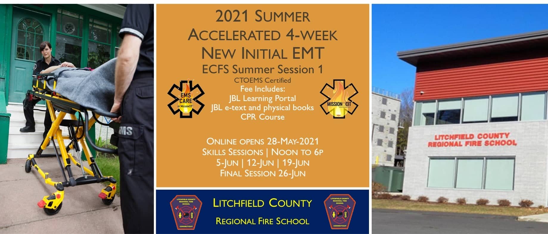 2021 Summer EMT Accelerated Initial Course | LCRFS Session 1