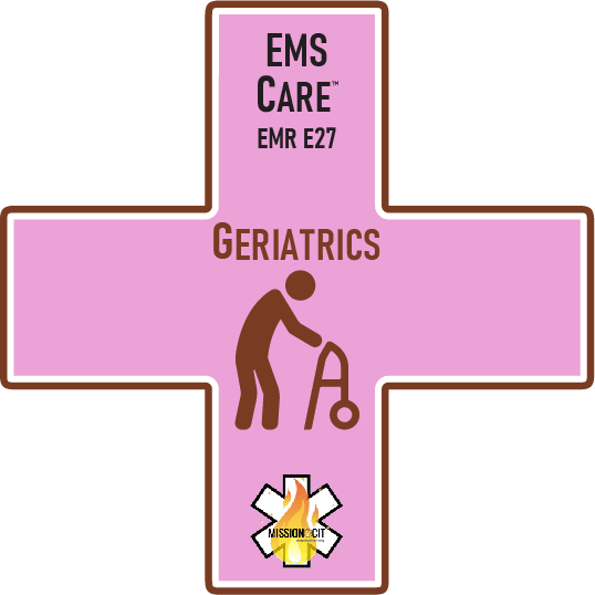 EMR Initial | EMS Care Ch EMR- E27 | Geriatrics