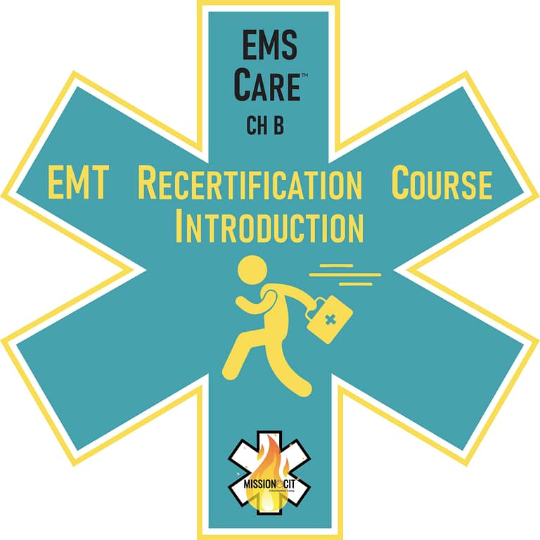EMS Care | Chapter B | EMT Recertification Course Introduction