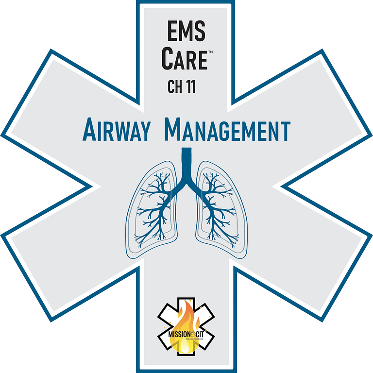 EMS Care Chapter 11 | Basic Airway Management