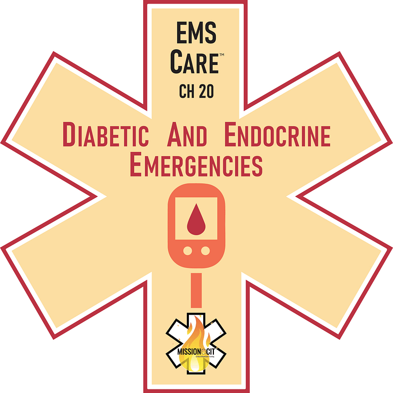 EMS Care Chapter 20 | Diabetic and endocrine emergencies