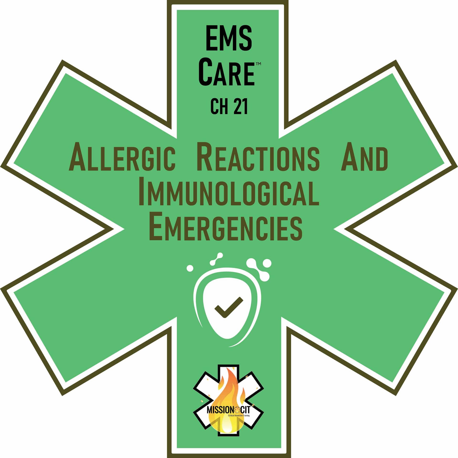EMS Care Chapter 21 | Allergic Reactions & Immunological Emergencies