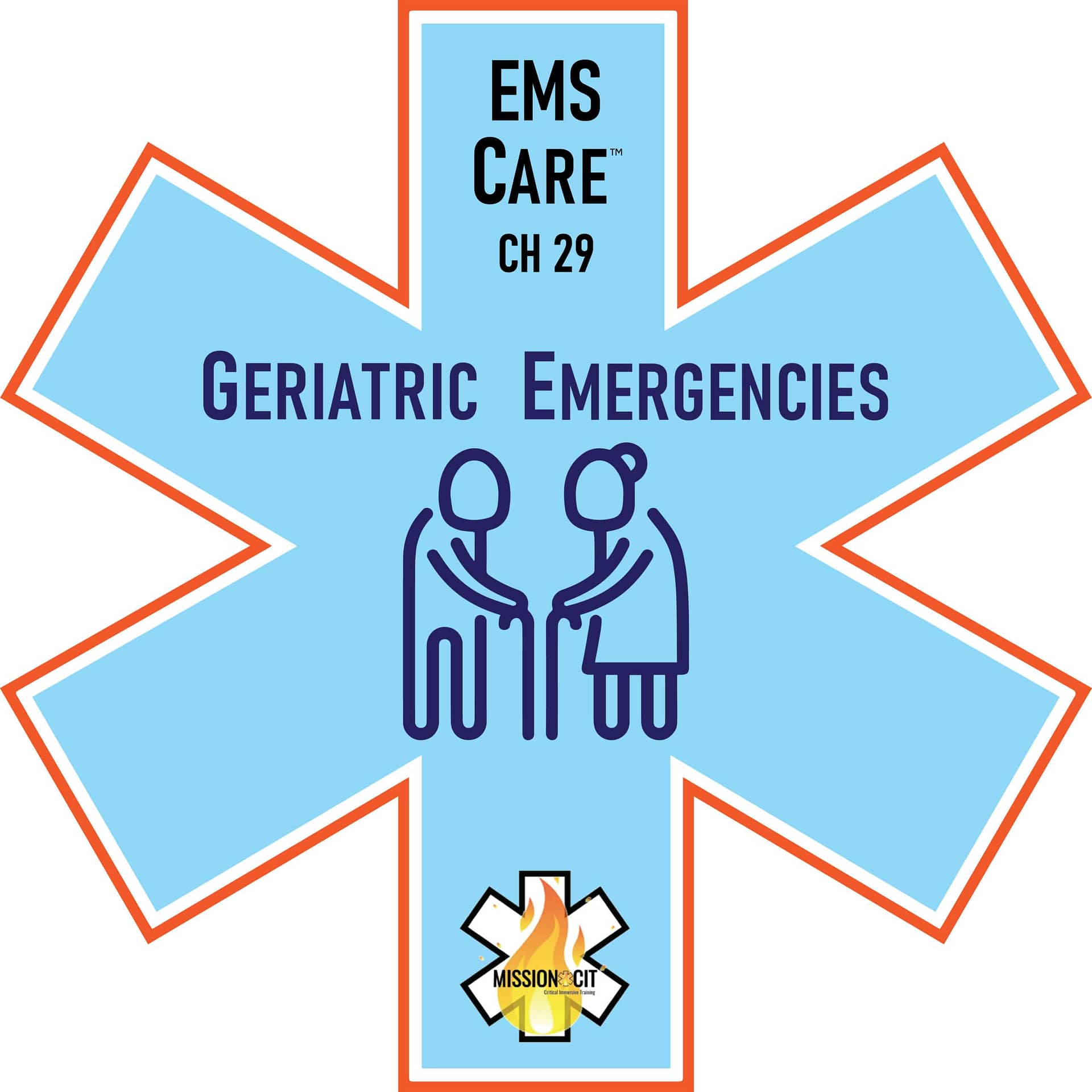 EMS Care Chapter 29 | Geriatric Emergencies