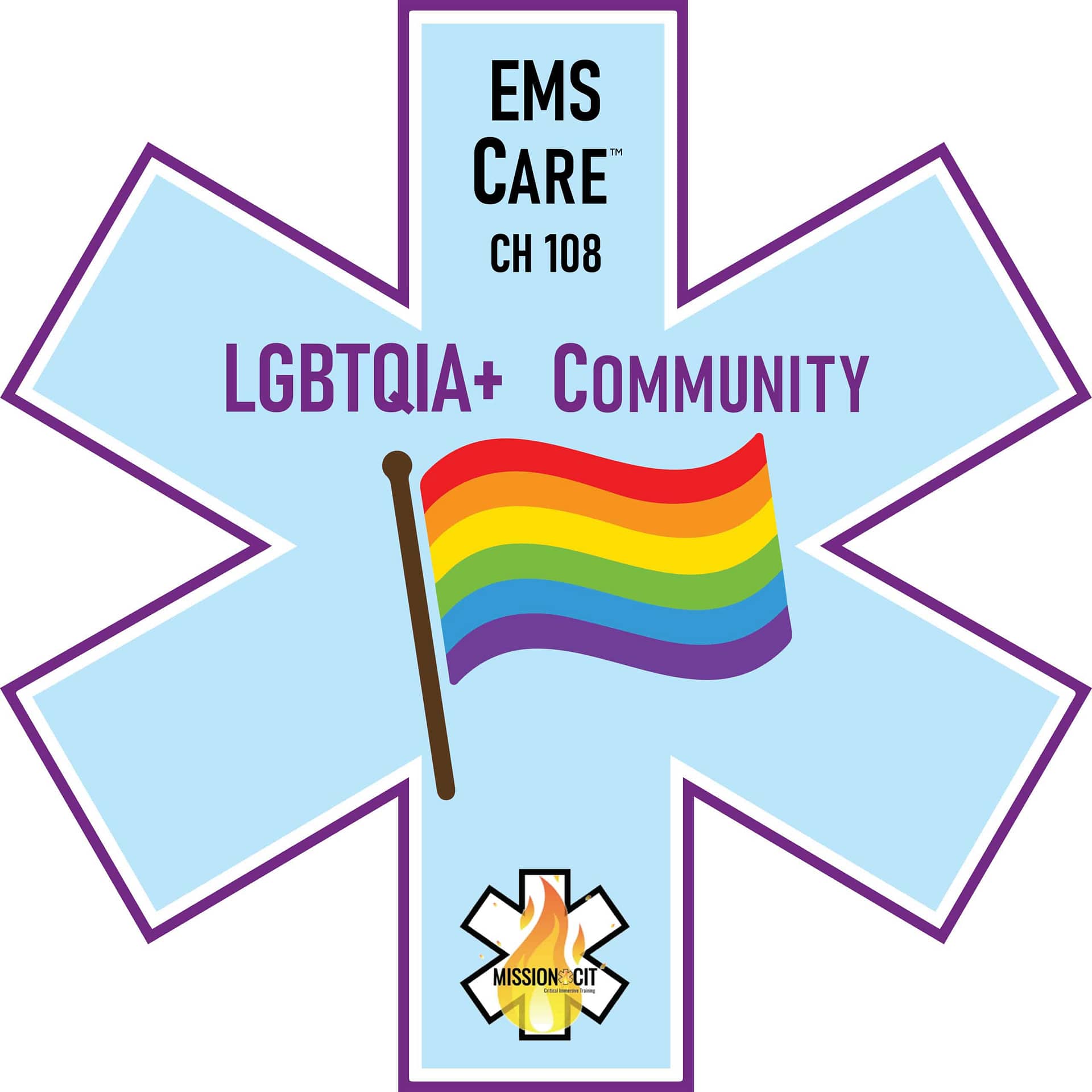 EMS Care Chapter-108 | Caring for the LGBTQIA+ Community