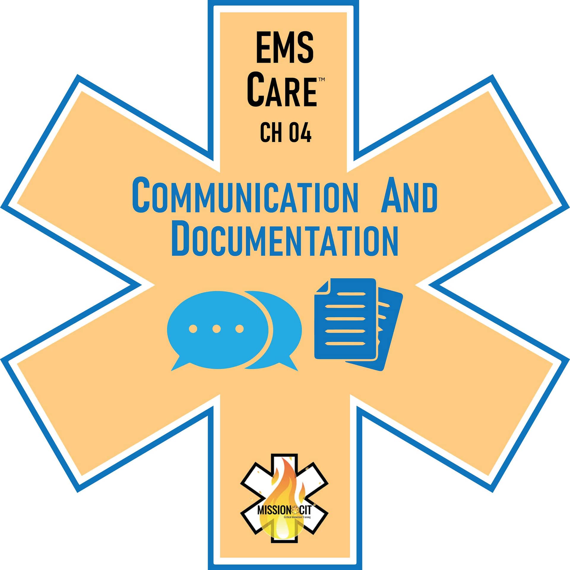 EMS Care Chapter 04 | Communication and Documentation