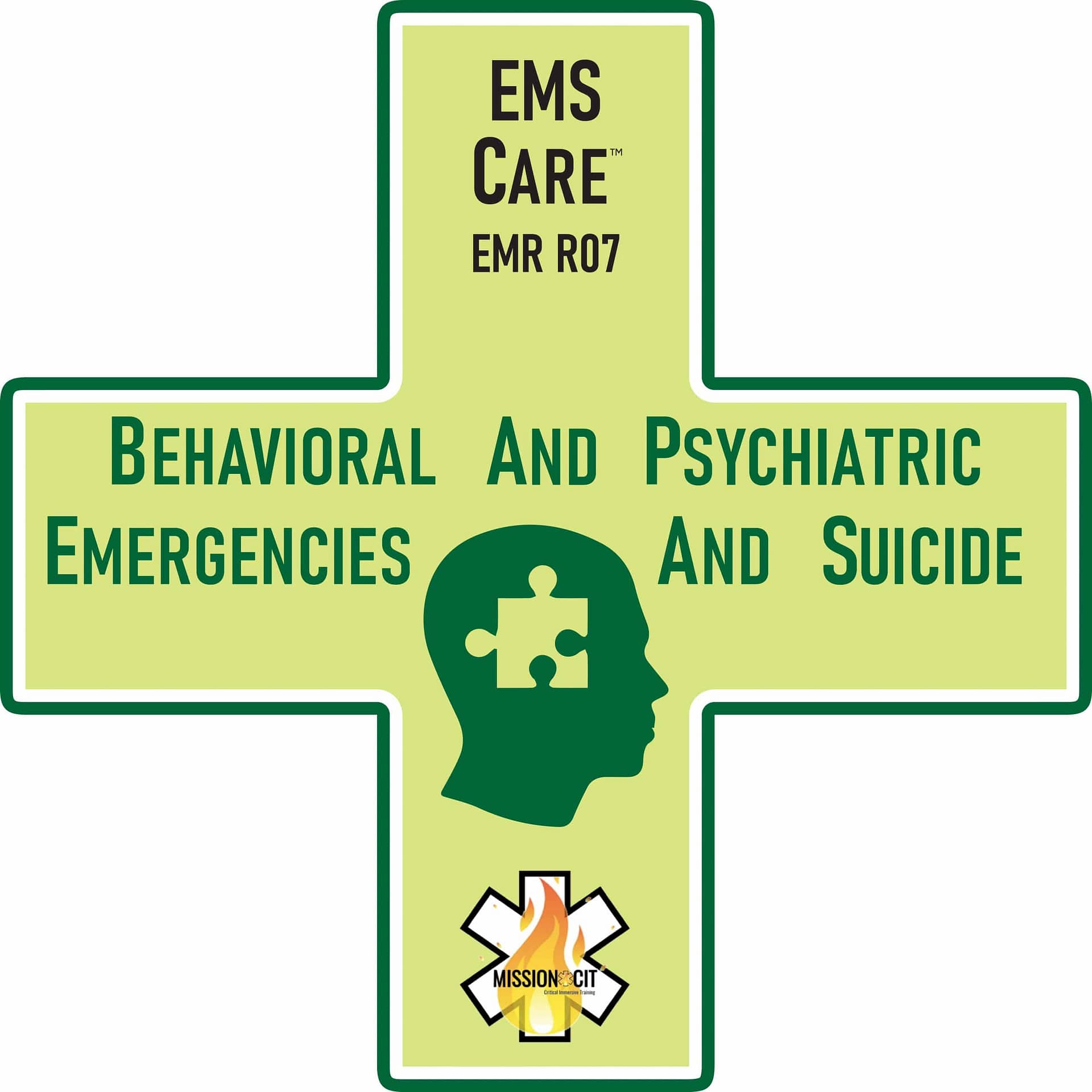 EMR Chapter – R07 | Psychiatric and Behavioral Emergencies