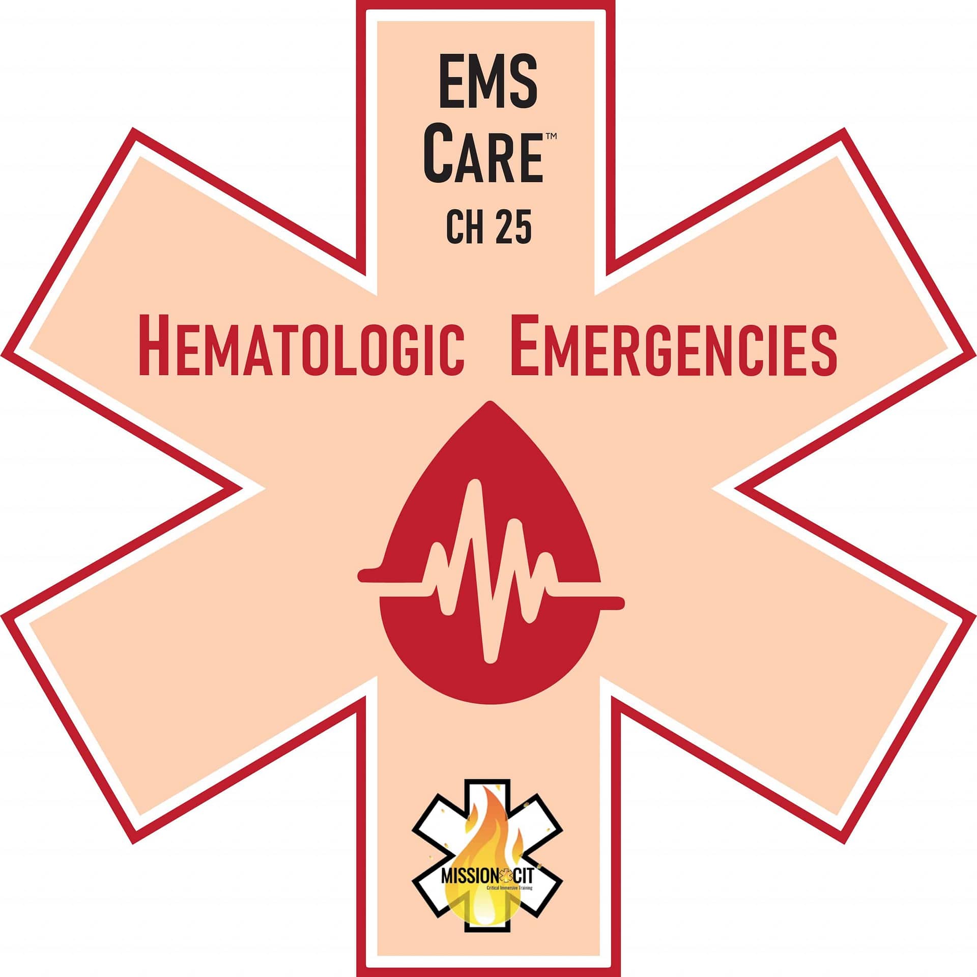 EMS Care Chapter 25 | Hematologic emergencies
