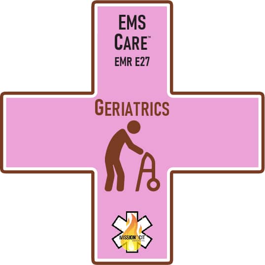 EMR Initial | EMS Care Ch EMR- E27 | Geriatrics