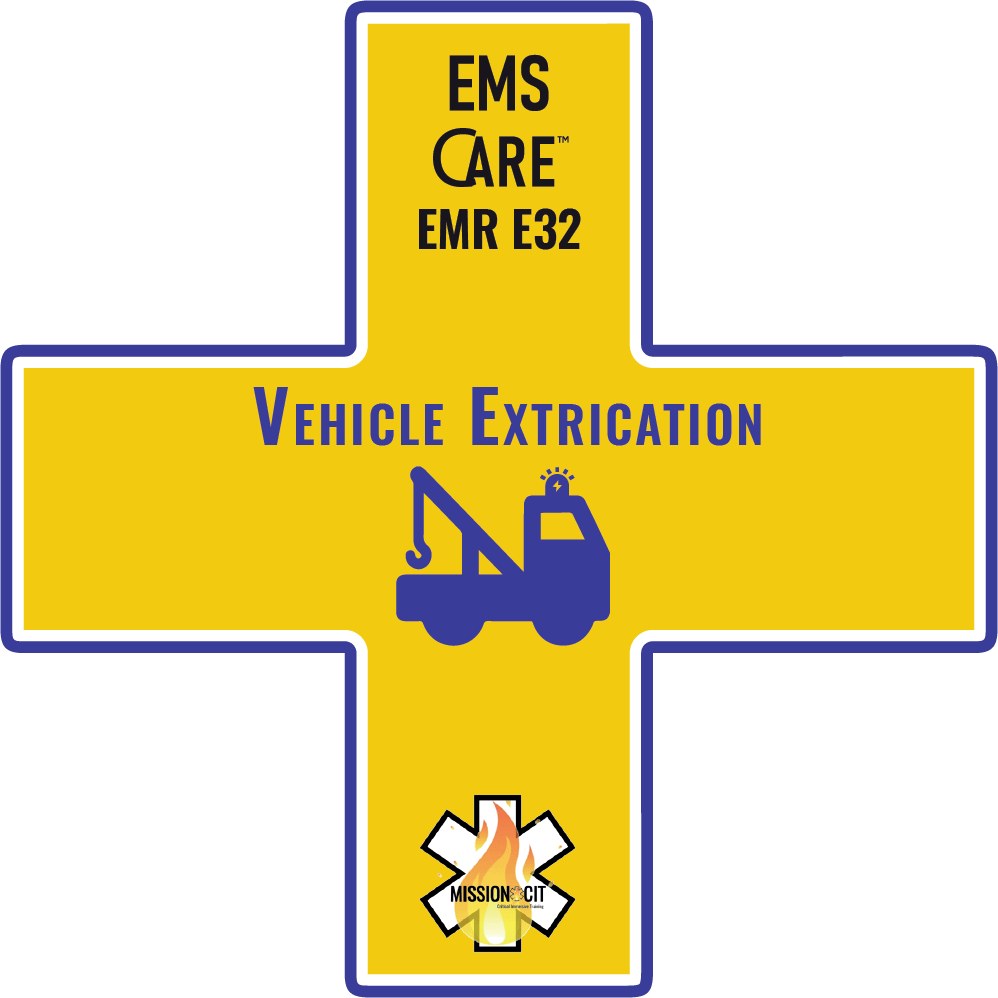 EMR Initial | EMS Care Ch EMR- E32 | Vehicle Extrication