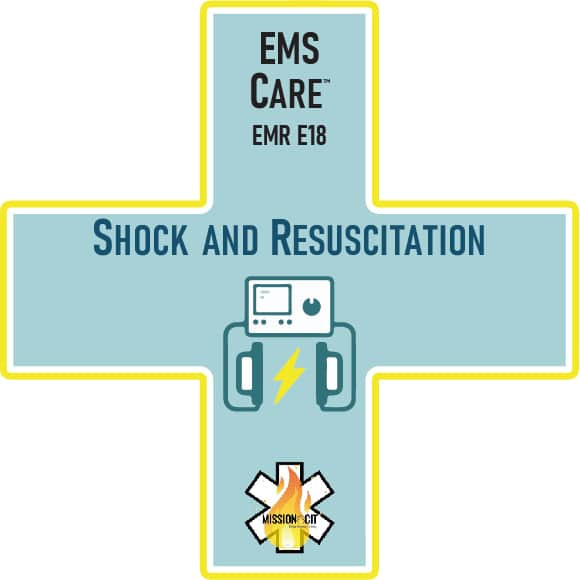 EMR Initial | EMS Care Ch EMR- E18 | Shock And Resuscitation